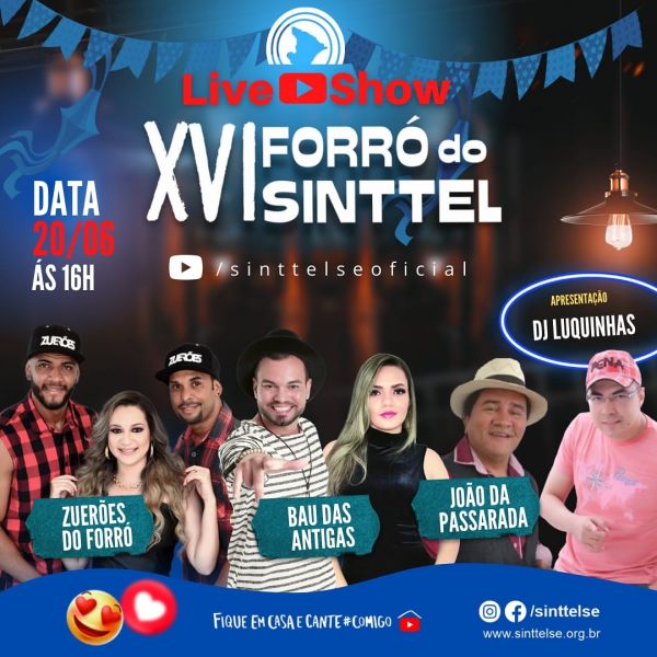 Live do Forró do SINTTELSE acontece dia 20/6