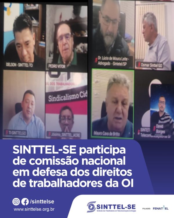 SINTTEL-SE participa de comissão nacional em defesa dos direitos de trabalhadores da OI