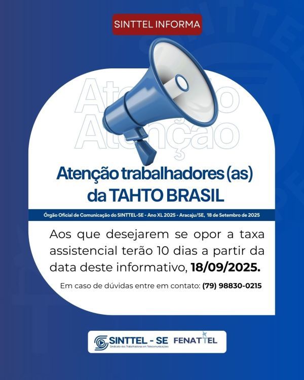 Trabalhadores da Tahto aprovam primeiro Acordo Coletivo com mediação do SINTTEL-SE
